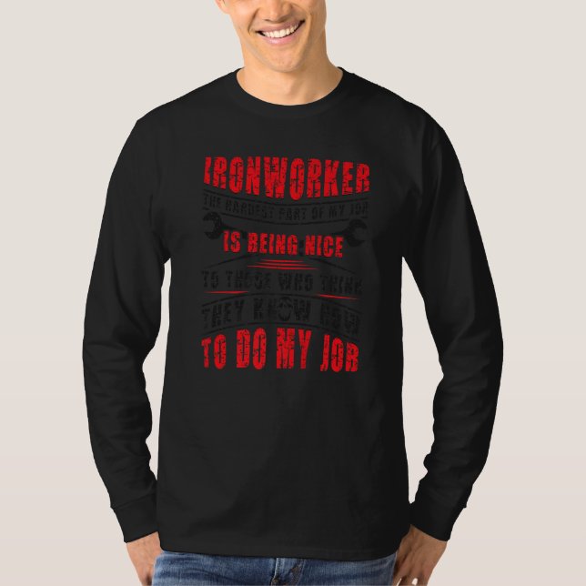 Camiseta My Job Ironworker Ironwork Ironworkers   (Anverso)