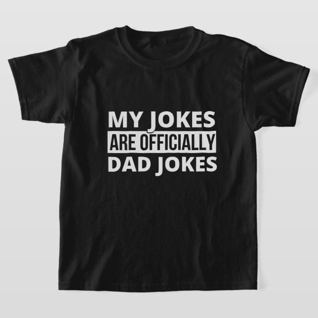 Camiseta my jokes are dad jokes (Distribución)