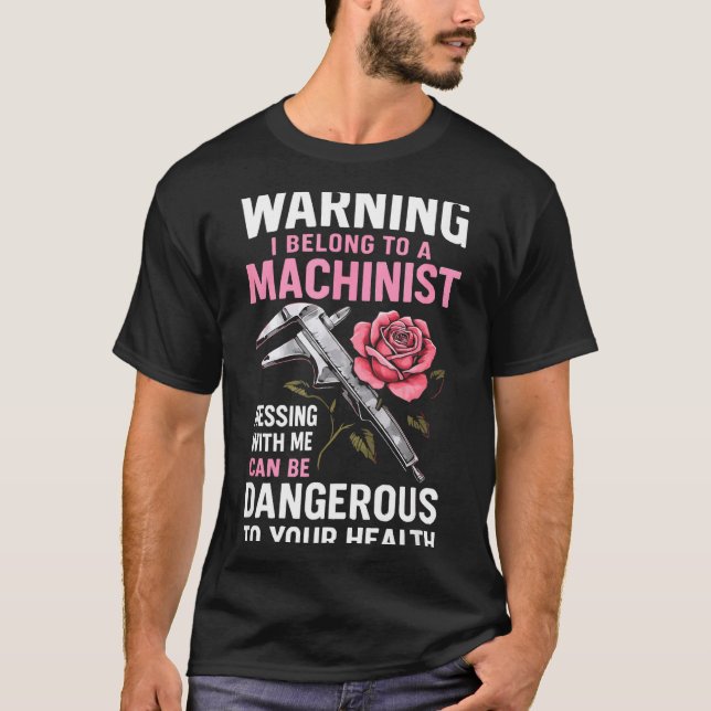 Camiseta My Knight In Machinist Wife Girlfriend Funny Anniv (Anverso)