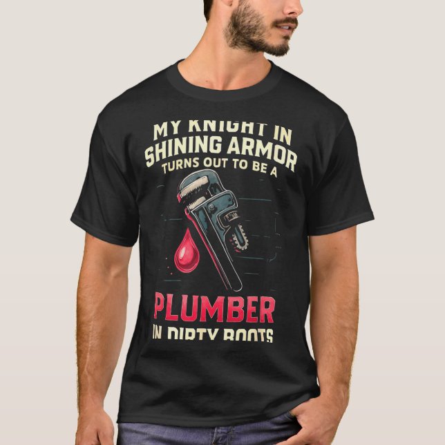 Camiseta My Knight In Shining Funny Plumber Wife Women Girl (Anverso)