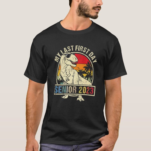 Camiseta My Last First Day Senior 2023 Back To School Dinos (Anverso)