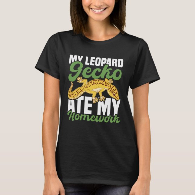 Camiseta My Leopard Gecko Ate My Homework Lizard (Anverso)