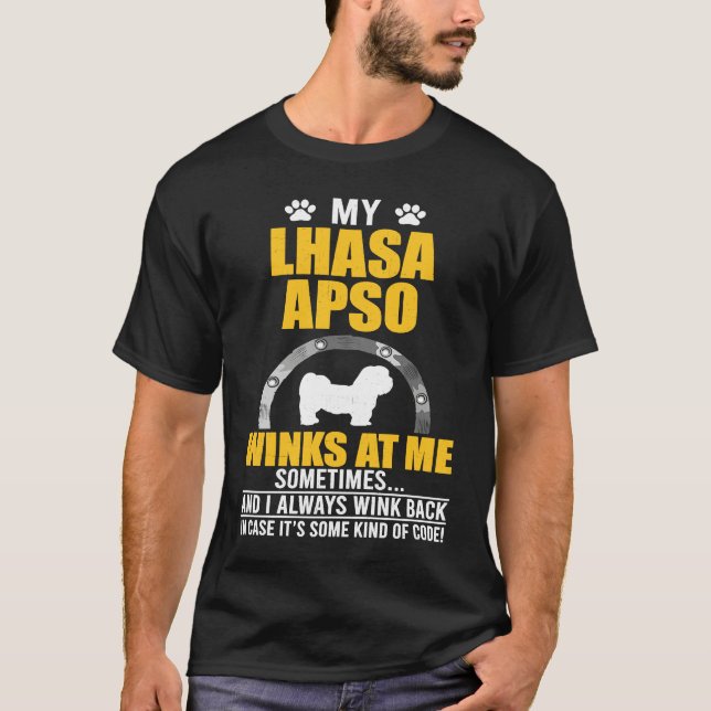 Camiseta My Lhasa Apso Winks At me Dog Owner (Anverso)