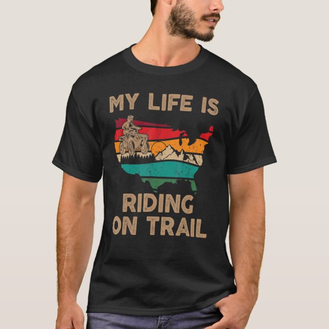 Camiseta My Life Is Riding on Trail Quad ATV Squad USA Flag (Anverso)