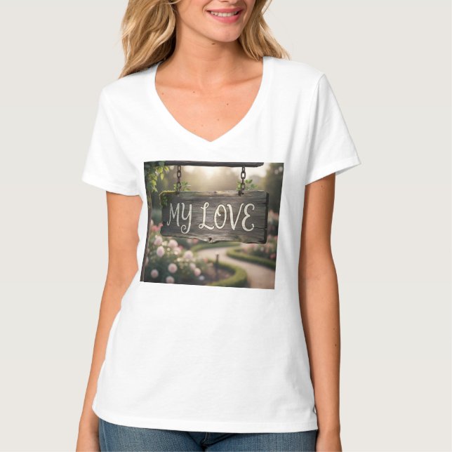 Camiseta My Love Graphic T-Shirt | Romantic Gift Shirt for  (Anverso)