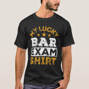 Camiseta My Lucky Bar Exam Shirt