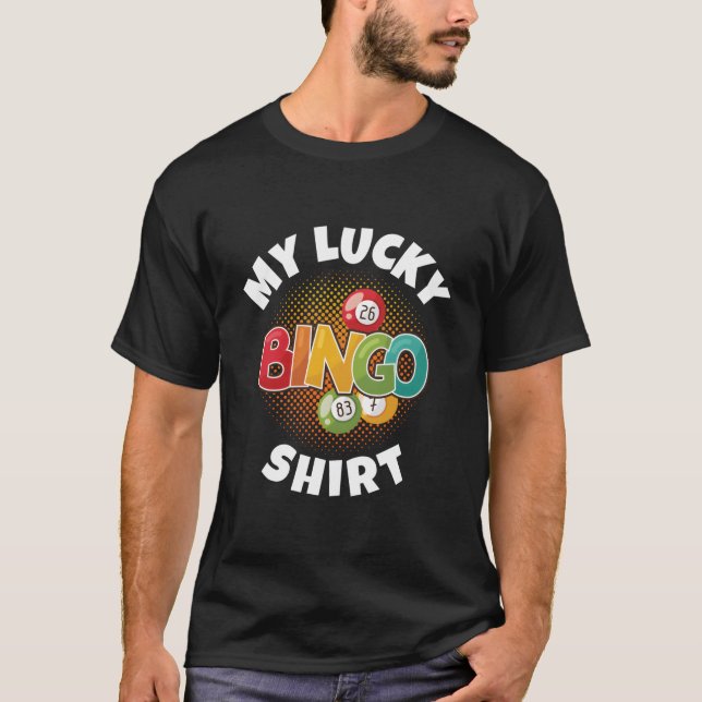Camiseta My Lucky Bingo Bingo For (Anverso)