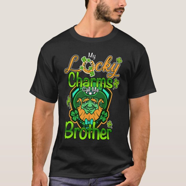 Camiseta My Lucky Charms Call Me Brother St Patricks Day (Anverso)