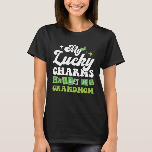 Camiseta My Lucky Charms Call Me GrandMom St.Patrick's Day  (Anverso)