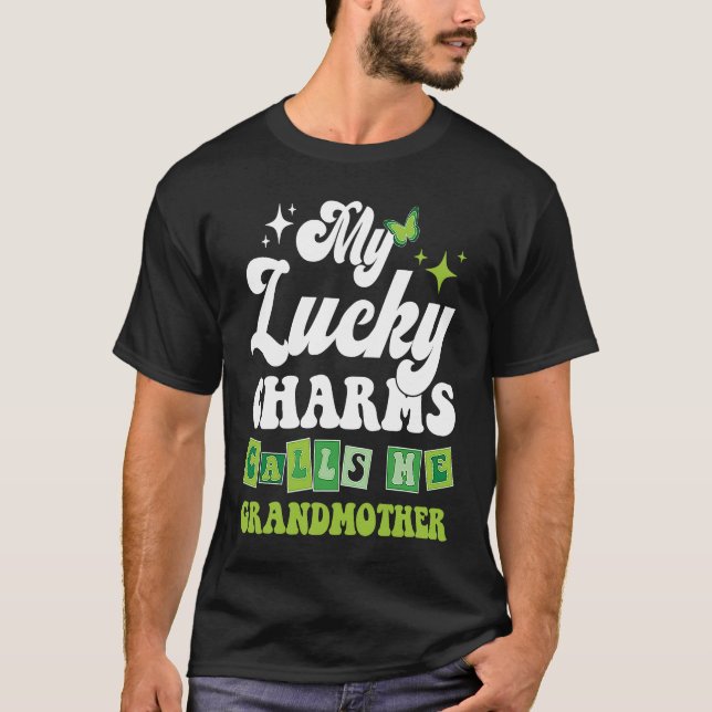 Camiseta My Lucky Charms Call Me Grandmother St Patrick's D (Anverso)