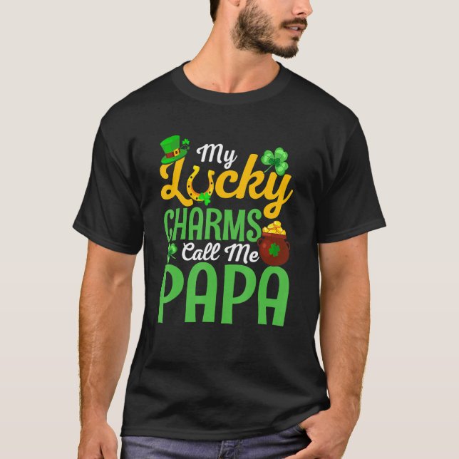 Camiseta My Lucky Charms Call Me Papa Happy St Patricks Day (Anverso)