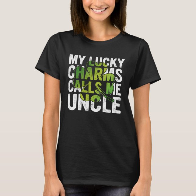 Camiseta My Lucky Charms Call Me Uncle Shamrock C (Anverso)