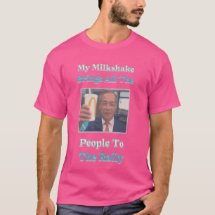 Camiseta My Milkshake trae a toda la gente a la manifestaci