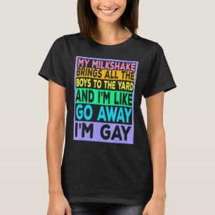 Camiseta My Milkshake Trae A Todos Los Niños Al Yard - Pri