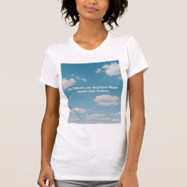 Camiseta My Mind’s On Airplane Mode (Spirit Still Online)