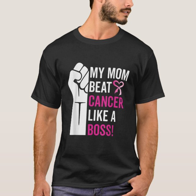 Camiseta My Mom Beat Breast Cancer Like A Boss Warrior Surv (Anverso)
