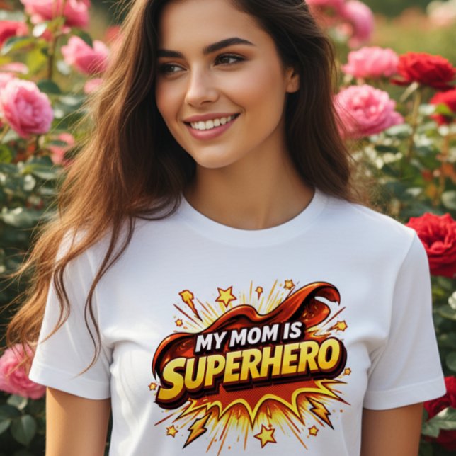 Camiseta My Mom Is Superhero T-Shirt (Subido por el creador)