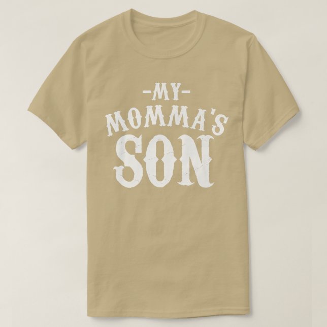 Camiseta My Mommas Son Cooking Funny Saying Quote Tee (Diseño del anverso)
