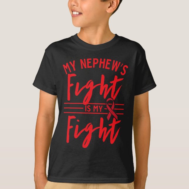Camiseta My Nephew's Fight Is My Fight Blood Cancer Awarene (Anverso)