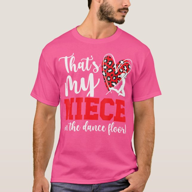 Camiseta My Niece Dance Aunt Of A Dancer Aunt Dance Auntie (Anverso)