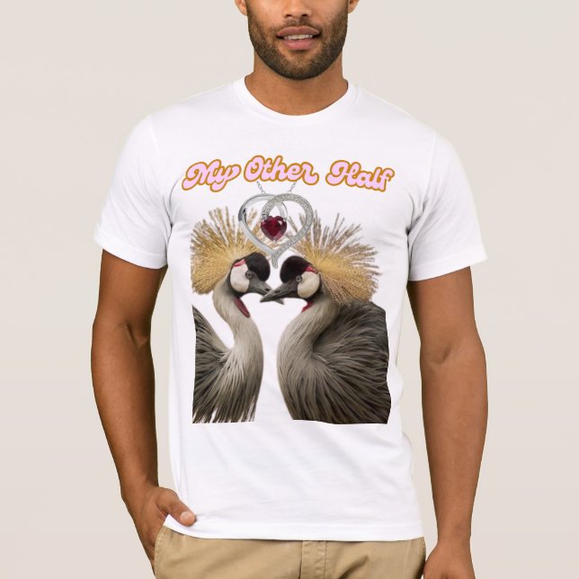 Camiseta "My Other Half – Crowned Cranes Love Print" (Anverso)