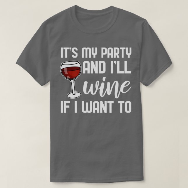 Camiseta My Party and I Wine For Bachelor Party 2 (Diseño del anverso)