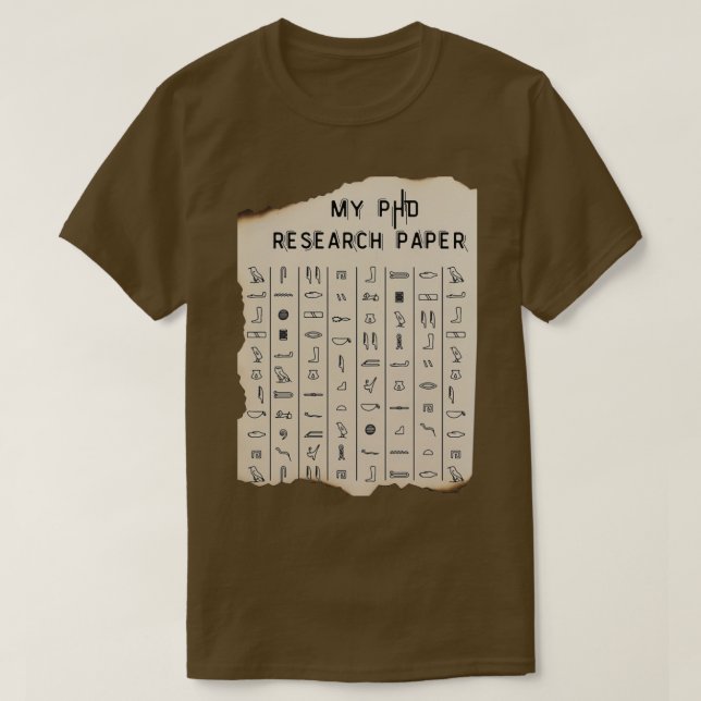 Camiseta My phd Research Paper Funny Medical Gift (Diseño del anverso)