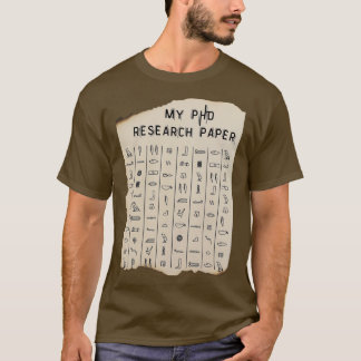 Camiseta My phd Research Paper Funny Medical Gift
