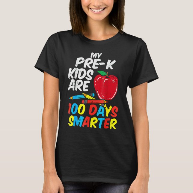 Camiseta My Pre K Kids 100 Days Smarter Apple 100th Day Tea (Anverso)