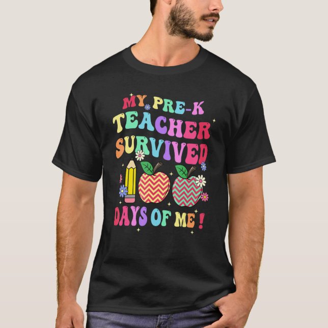 Camiseta My Preschool Teacher Survived 100 Days Of Me Funny (Anverso)