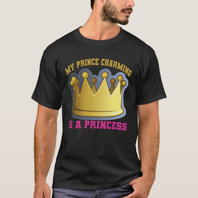 Camiseta My Prince Charming Is A Princess (Anverso)
