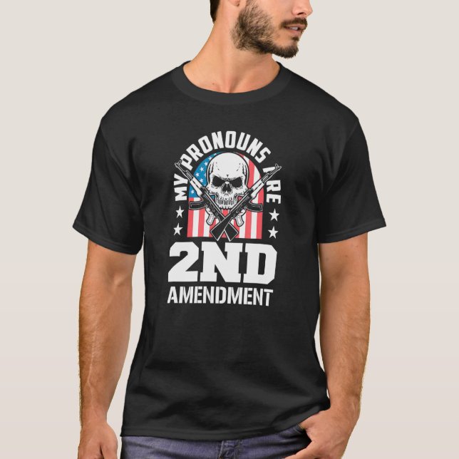 Camiseta My Pronouns Are 2nd Amendment Pro Gun Pro USA Patr (Anverso)