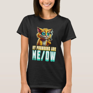 Camiseta My Pronouns Are Meow Funny Kawaii Neko Cat Pronoun