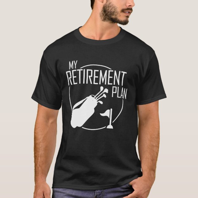 Camiseta My Retirement Plan Golf Golfers Best Dad Golfing (Anverso)