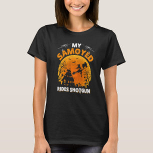 Camiseta My Samoyed Ride Shotgun Samoyed Dog Halloween