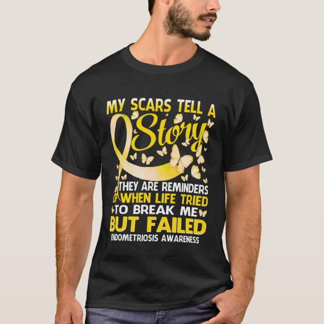 Camiseta My Scars Tell A Story Endometriosis Awareness Butt (Anverso)