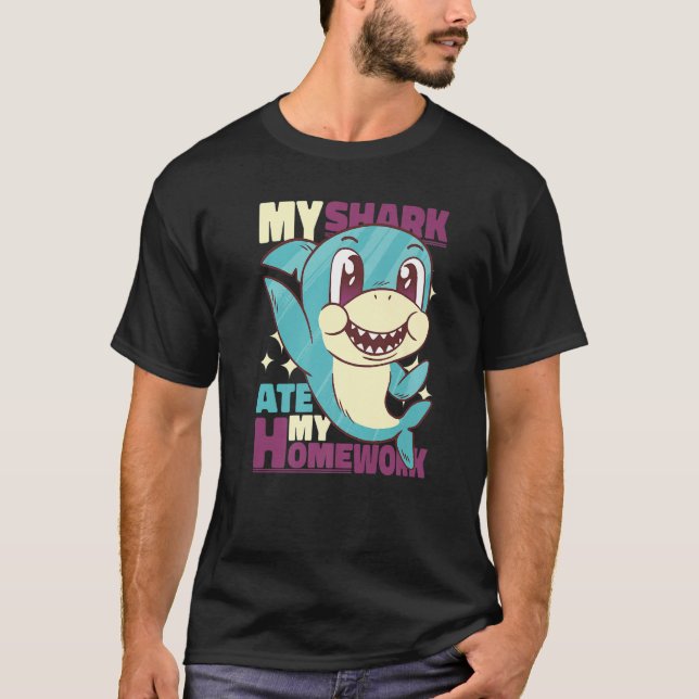 Camiseta My Shark ate my Homework for Students (Anverso)