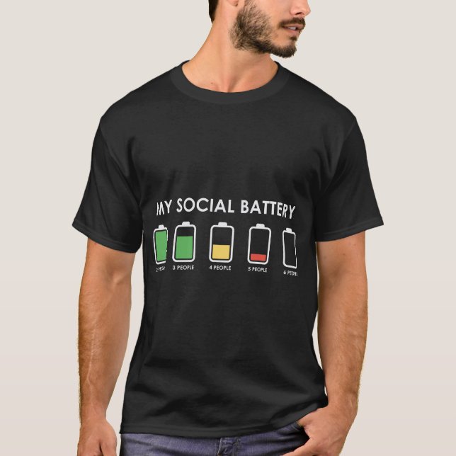 Camiseta My Social Battery 2 People 3 People Funny Low Batt (Anverso)