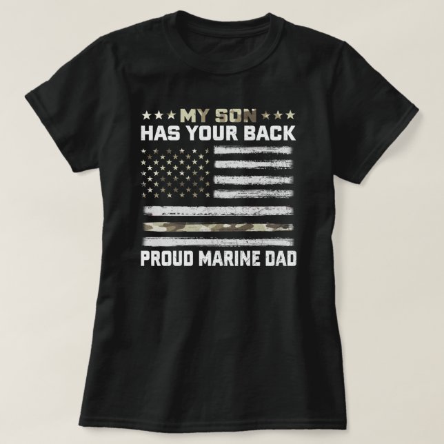 Camiseta My Son Has Your Back-Marine-Dad Camouflage  (Diseño del anverso)