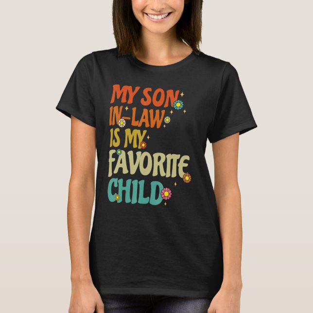Camiseta My Son In Law Is My Favorite Child Retro Family We (Anverso)