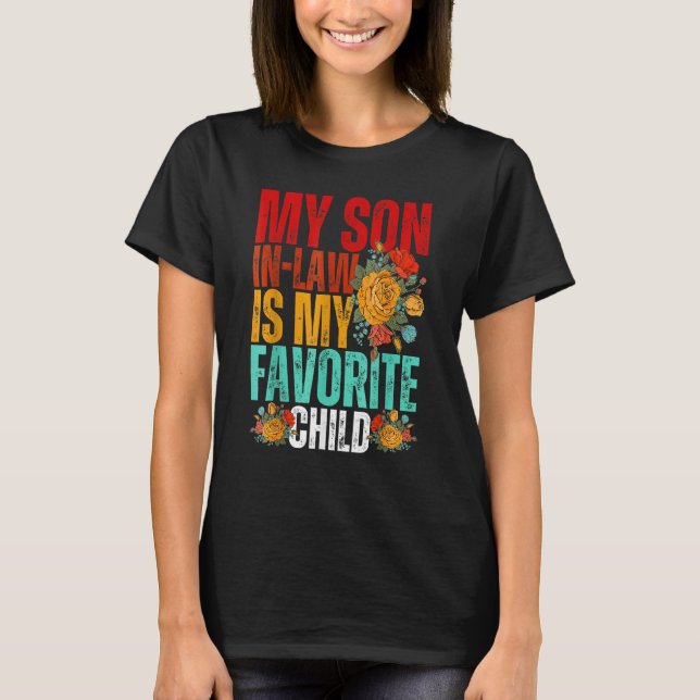 Camiseta My Son In Law Is My Favorite Child Sunflower (Anverso)