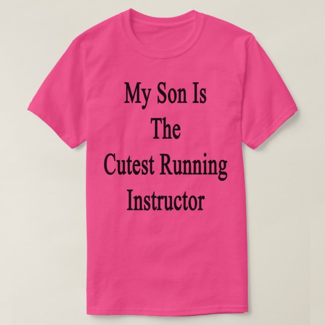Camiseta My Son Is The Cutest Running Instructor (Diseño del anverso)