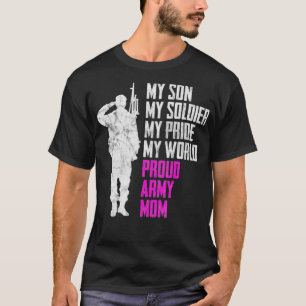 Camiseta My Son My Soldier Proud Army Mom Military Mother
