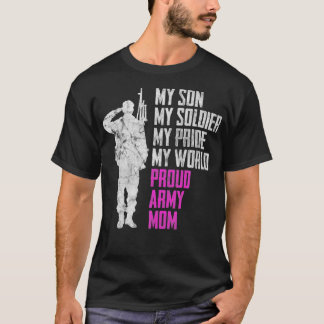 Camiseta My Son My Soldier Proud Army Mom Military Mother