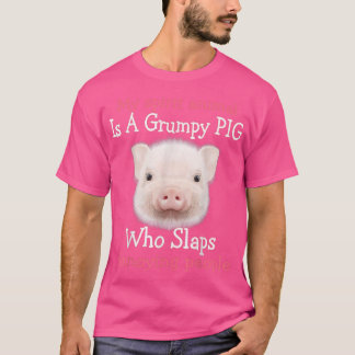 Camiseta My Spirit Animal Is A Grumpy Pig Who Slaps Annoyin