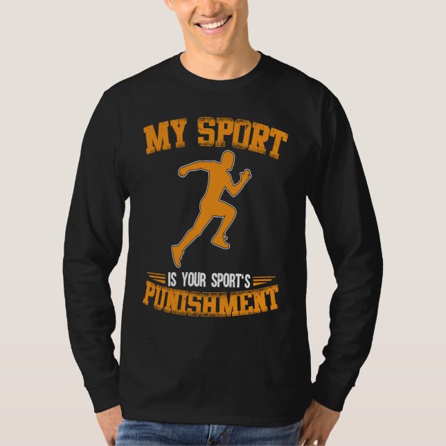Camiseta My Sport Is Die Punation Bei Deiner Sport! Runner (Anverso)