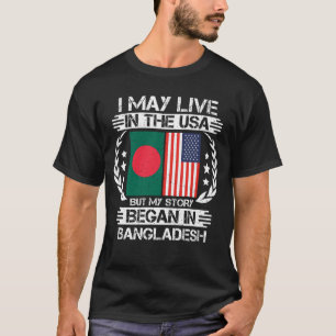 Camiseta My Story Began In Bangladesh