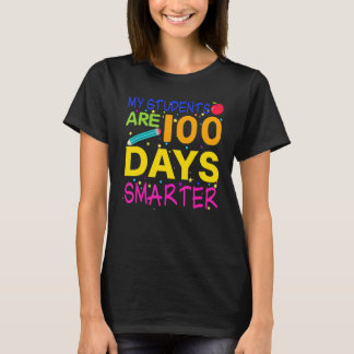 Camiseta My Students are 100 Days Smarter 100 days of schoo