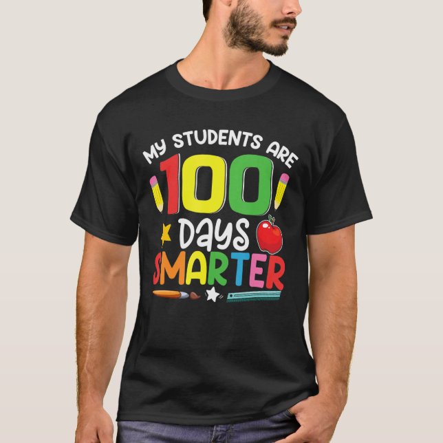 Camiseta My Students Are 100 Days Smarter 100th Day of Scho (Anverso)