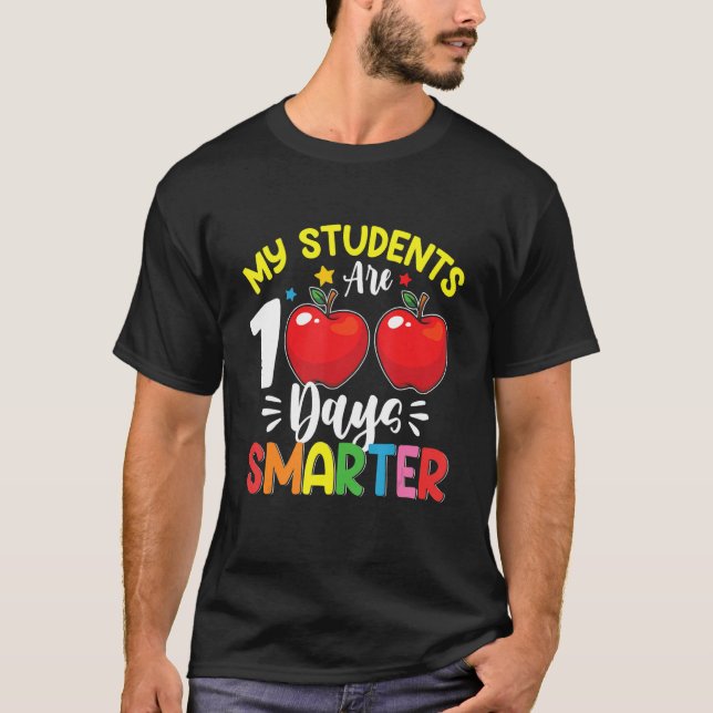 Camiseta My Students Are 100 Days Smarter 100th Day of Scho (Anverso)